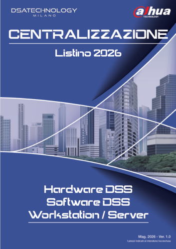 12. Listino Dahua Centralizzazione - 2026