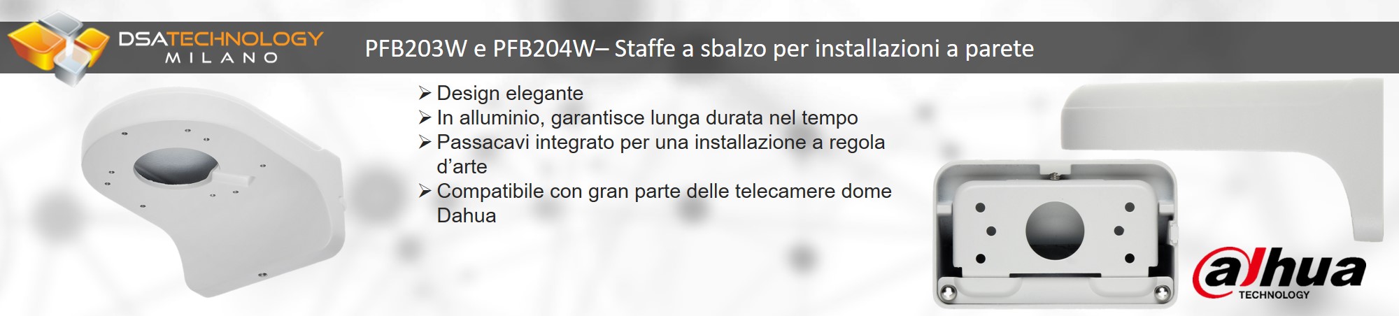 Staffa a sbalzo per l'installazione a parete di videocamere con passacavi integrato