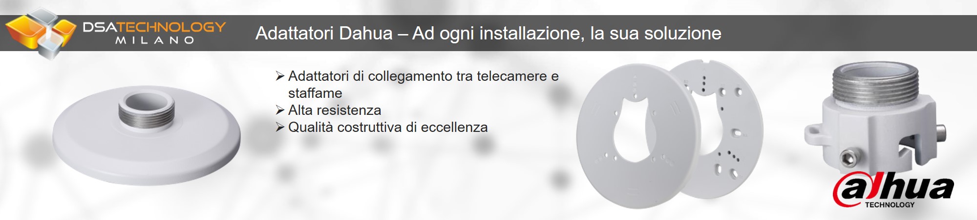 Adattatori per l'installazione di telecamere Dahua