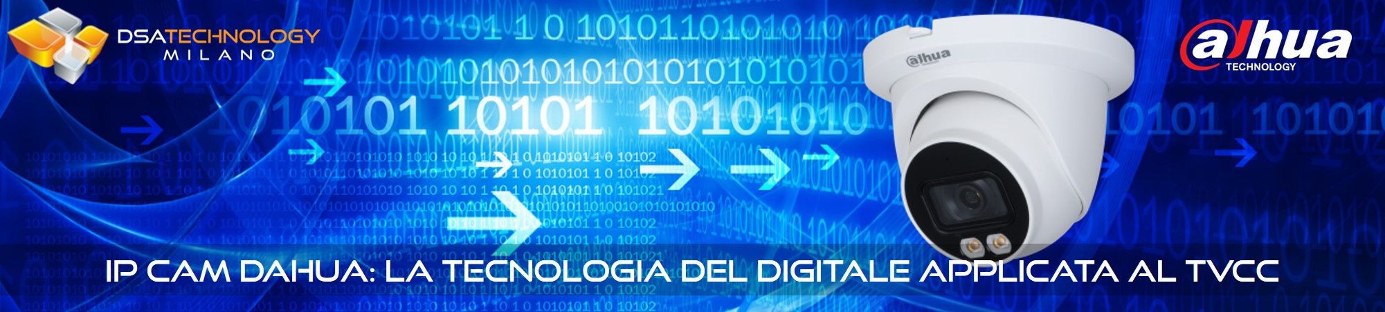 Presentazione delle telecamere DOOM IP prodotte da Dahua.