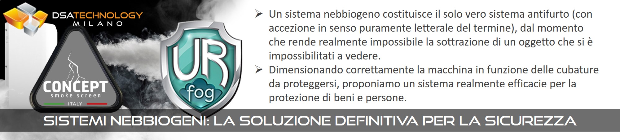 Presentazione dei brand Concept e URfog per nebbiogeni
