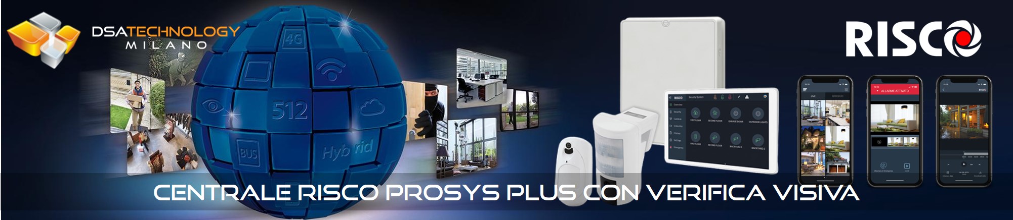 Dispositivi di sicurezza da abbinare alla centrale prosys plus della Risco 
