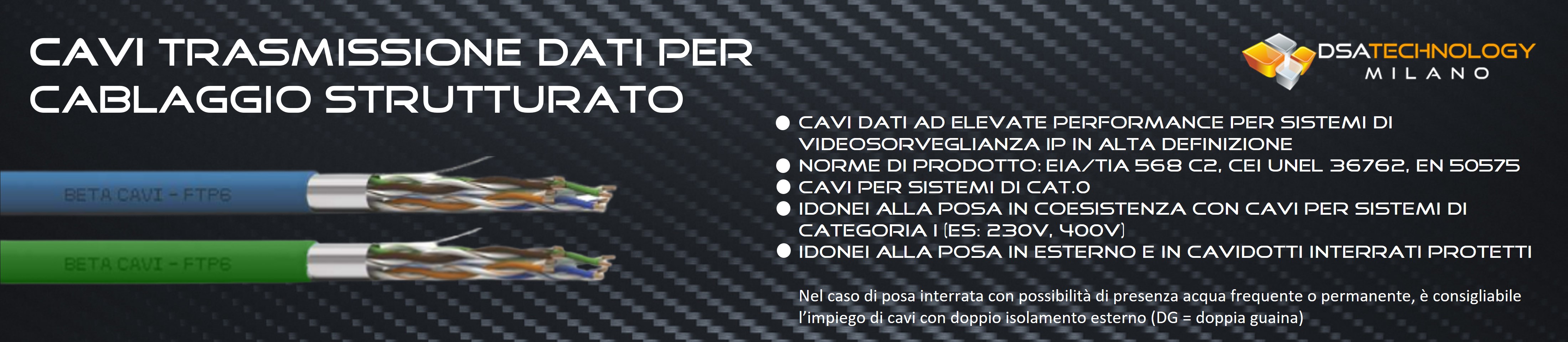 Cavi di trasmissione dati per cablaggio strutturato 