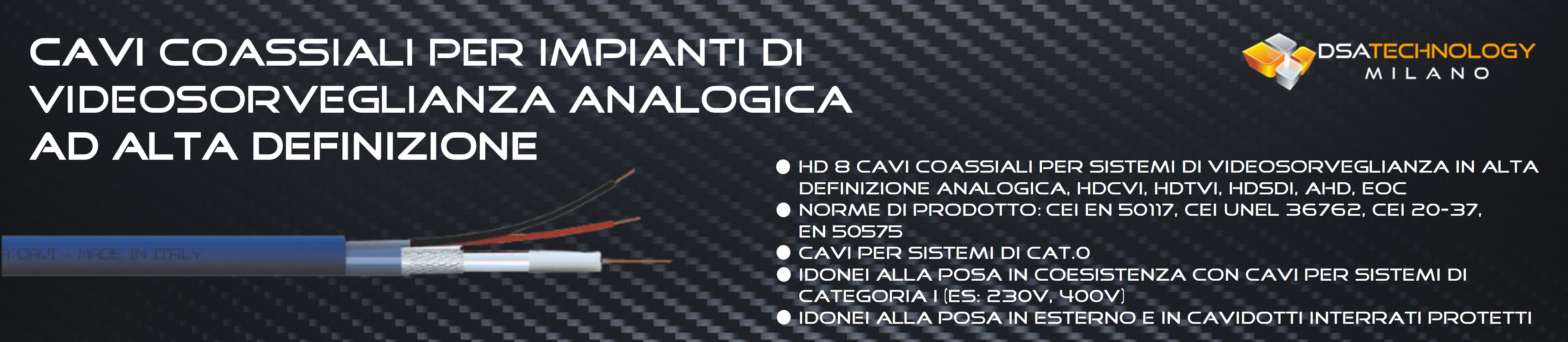 Coassiali per videosorveglianza analogica 