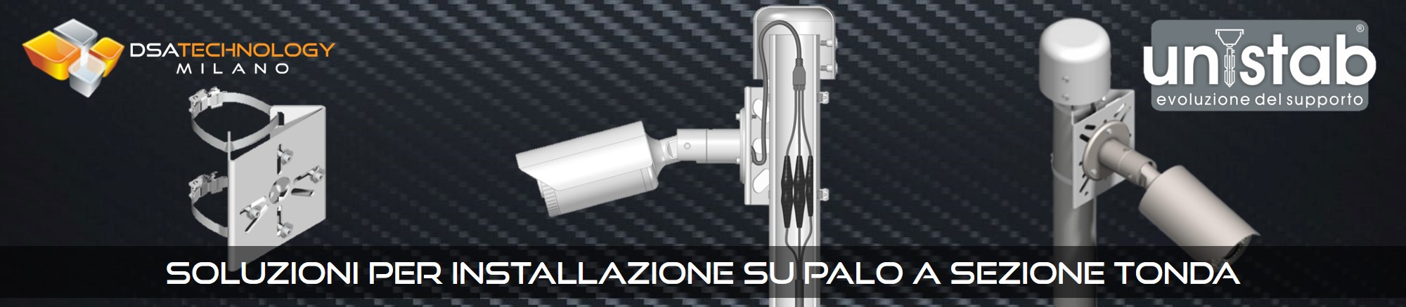 Accessori per l'installazione di telecamere su pali a sezione tonda